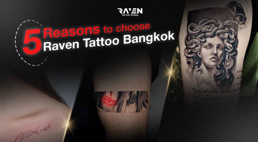 5 Reasons to Choose Raven Tattoo Bangkok